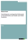 Título: Darstellung des soziologischen Tatbestands in Freundschaften und Familie nach Émile Durkheim
