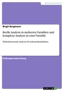Titel: Reelle Analysis in mehreren Variablen und komplexe Analysis in einer Variable