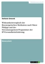 Titre: Wirksamkeitsvergleich der Bioenergetischen Meditation nach Viktor Philippi und des Stressmanagement-Programmes der IFT-Gesundheitsförderung