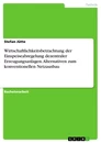 Titel: Wirtschaftlichkeitsbetrachtung der Einspeiseabregelung dezentraler Erzeugungsanlagen. Alternativen zum konventionellen Netzausbau