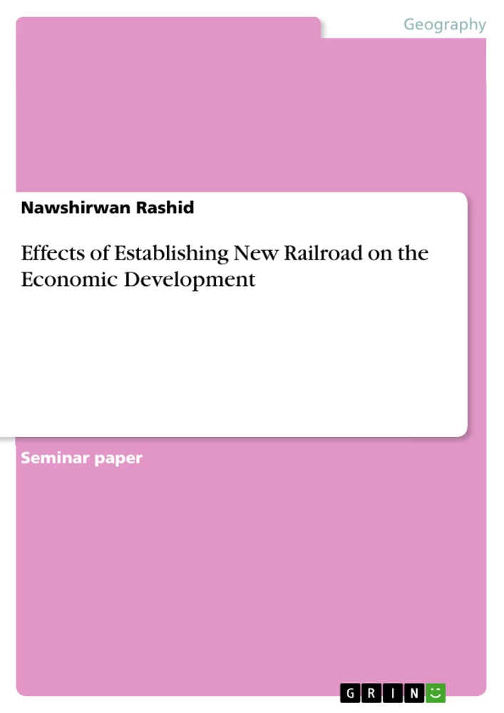 Title: Effects of Establishing New Railroad on the Economic Development