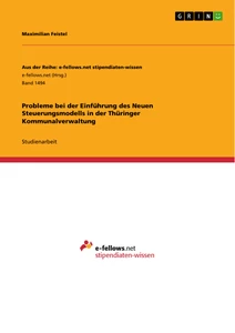 Titel: Probleme bei der Einführung des Neuen Steuerungsmodells in der Thüringer Kommunalverwaltung