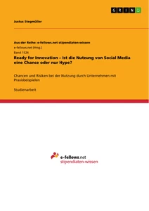 Título: Ready for Innovation – Ist die Nutzung von Social Media eine Chance oder nur Hype?