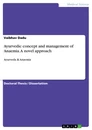 Titre: Ayurvedic concept and management of  Anaemia. A novel approach