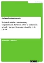 Titel: Redes de calefacción urbana y cogeneración. Revisión sobre la utilización actual y perspectivas de evolución en la UE-28