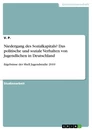 Titre: Niedergang des Sozialkapitals? Das politische und soziale Verhalten von Jugendlichen in Deutschland