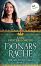Titel: Donars Rache - Zweiter Roman der Sachsen-Saga