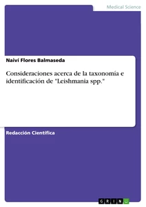 Titre: Consideraciones acerca de la taxonomía e identificación de "Leishmania spp."