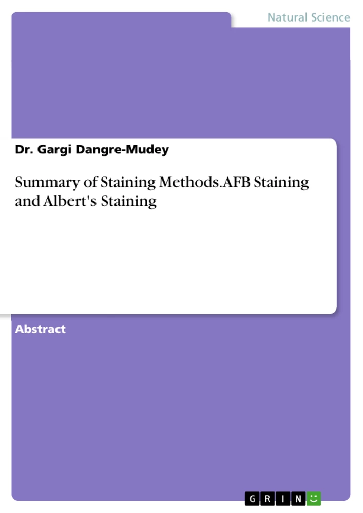 Titre: Summary of Staining Methods. AFB Staining and Albert's Staining