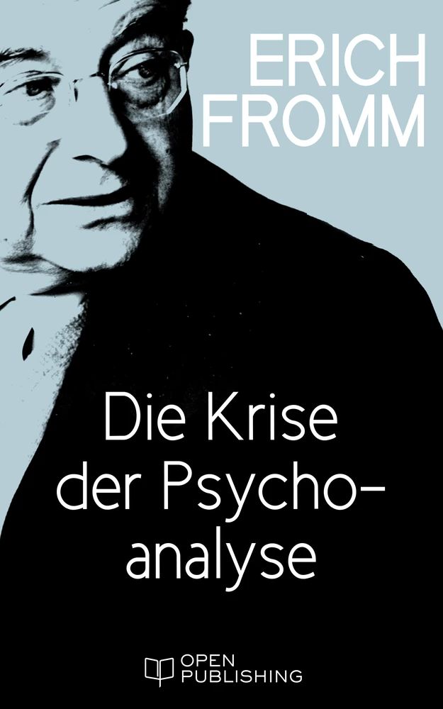 Titel: Die Krise der Psychoanalyse