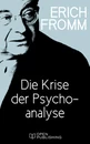 Titel: Die Krise der Psychoanalyse