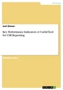 Titre: Key Performance Indicators. A Useful Tool for CSR Reporting
