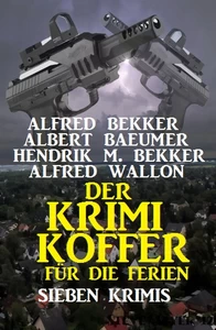 Titel: Der Krimi-Koffer für die Ferien: Sieben Krimis
