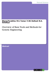 Titre: Overview of Basic Tools and Methods for Genetic Engineering