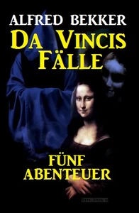 Titel: Da Vincis Fälle: Fünf Abenteuer