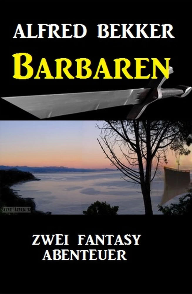 Titel: Barbaren: Zwei Fantasy Abenteuer