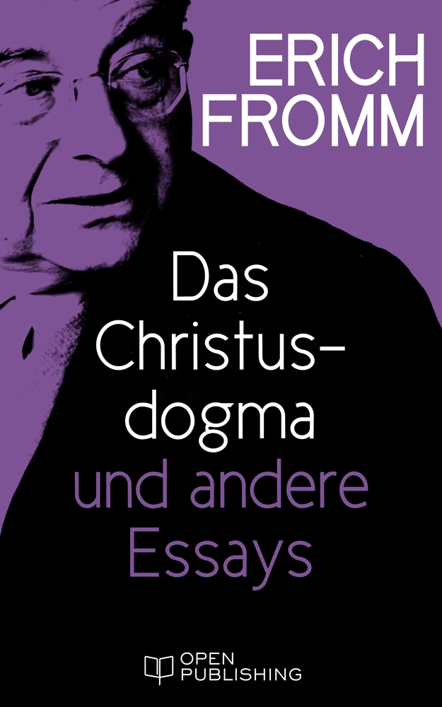 Titel: Das Christusdogma und andere Essays