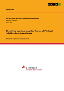 Titel: Electrifying sub-Saharan Africa. The use of PV-diesel hybrid systems in rural areas