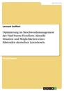 Title: Optimierung im Beschwerdemanagement der Fünf-Sterne-Hotellerie. Aktuelle Situation und Möglichkeiten eines führenden deutschen Luxushotels