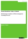 Titre: Performance Analysis of Electromagnetic Forming Process