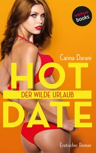 Titel: HOT DATE: Der wilde Urlaub