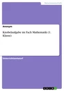 Titel: Knobelaufgabe im Fach Mathematik (1. Klasse)