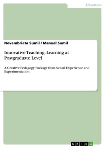 Titel: Innovative Teaching. Learning at Postgraduate Level