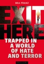 Titel: EXIT HERE