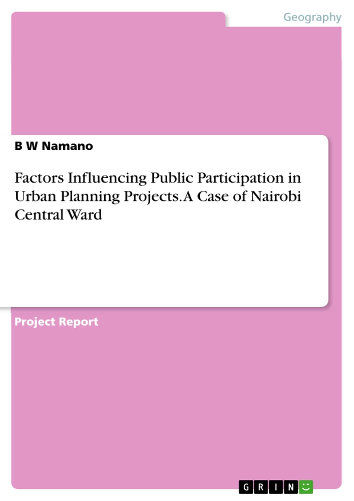 Título: Factors Influencing Public Participation in Urban Planning Projects. A Case of Nairobi Central Ward