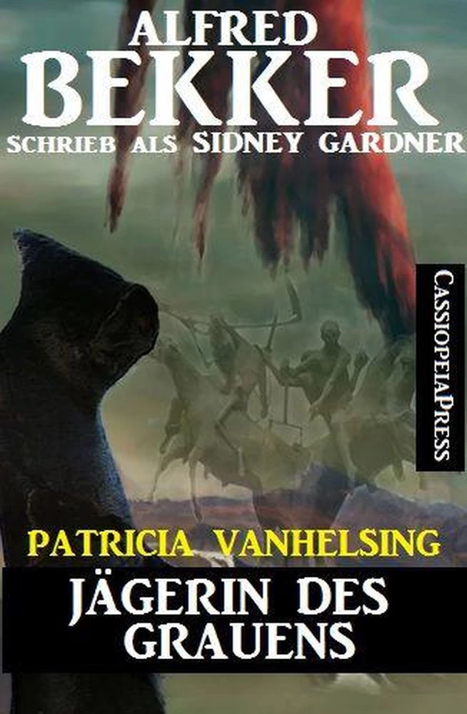 Titel: Patricia Vanhelsing - Jägerin des Grauens