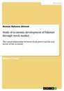 Title: Study of economic development of Pakistan through stock market