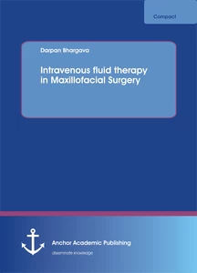 Title: Intravenous fluid therapy in Maxillofacial Surgery