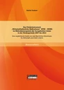 Titel: Das Förderinstrument "Wirtschaftsdienliche Maßnahmen" (EFRE - WDM) im Mehrebenensystem der Europäischen Union in der Förderperiode 2007 bis 2013