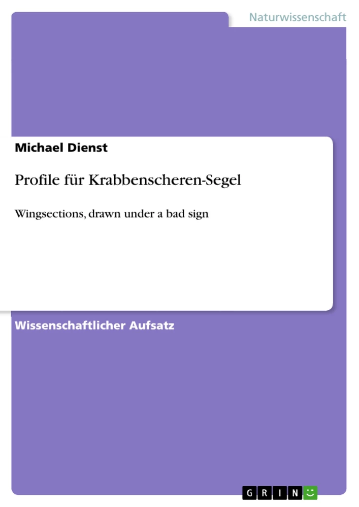 Titel: Profile für Krabbenscheren-Segel