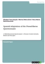 Title: Spanish Adaptation of the Prasad-Baron Questionnaire