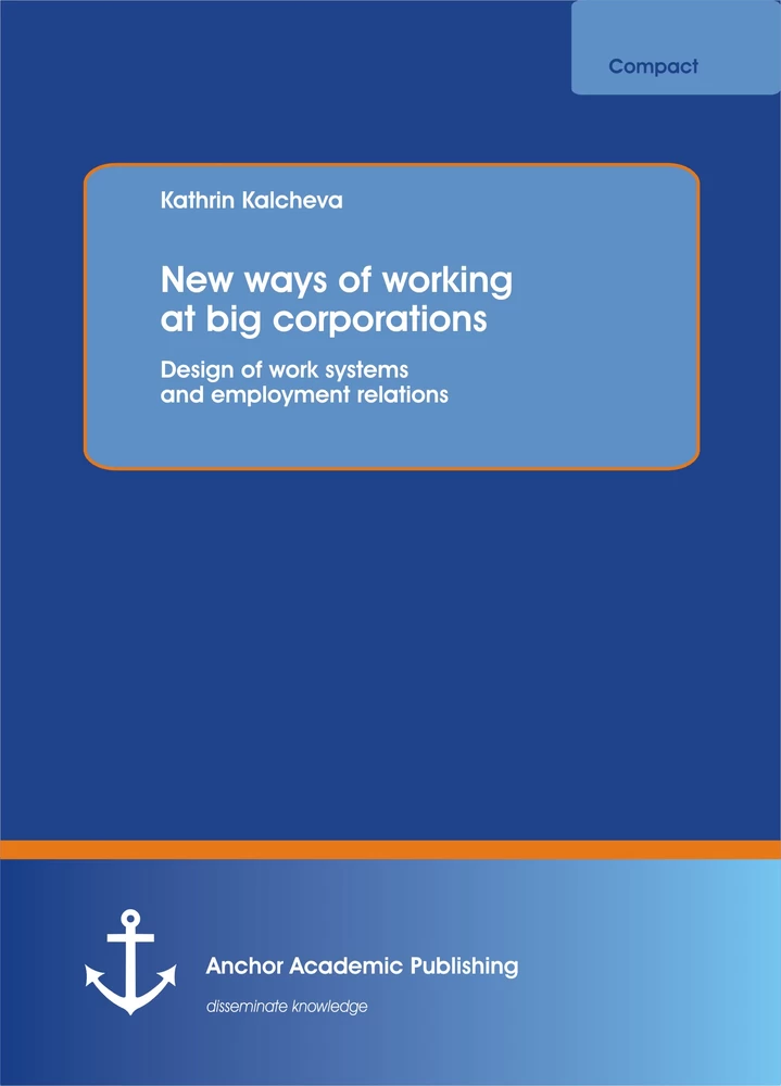 Title: New ways of working at big corporations