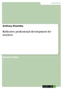 Título: Reflective professional development for teachers