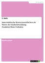 Título: Innerstädtische Konversionsflächen als Motor der Stadtentwicklung. Frankfurt/Main Osthafen