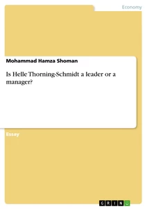 Title: Is Helle Thorning-Schmidt a leader or a manager?