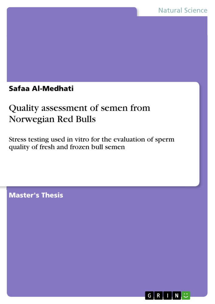 Title: Quality assessment of semen from Norwegian Red Bulls