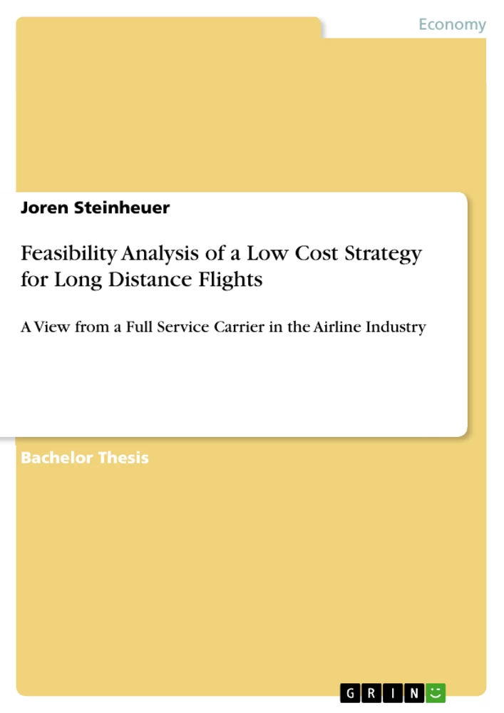 Titel: Feasibility Analysis of a Low Cost Strategy for Long Distance Flights