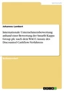 Titre: Internationale Unternehmensbewertung anhand einer Bewertung der Smurfit Kappa Group plc nach dem WACC-Ansatz des Discounted Cashflow-Verfahrens
