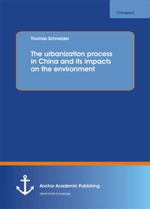 Title: The urbanization process in China and its impacts on the environment