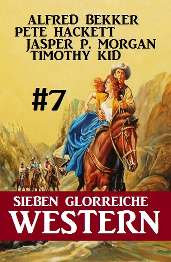 Titel: Sieben glorreiche Western #7