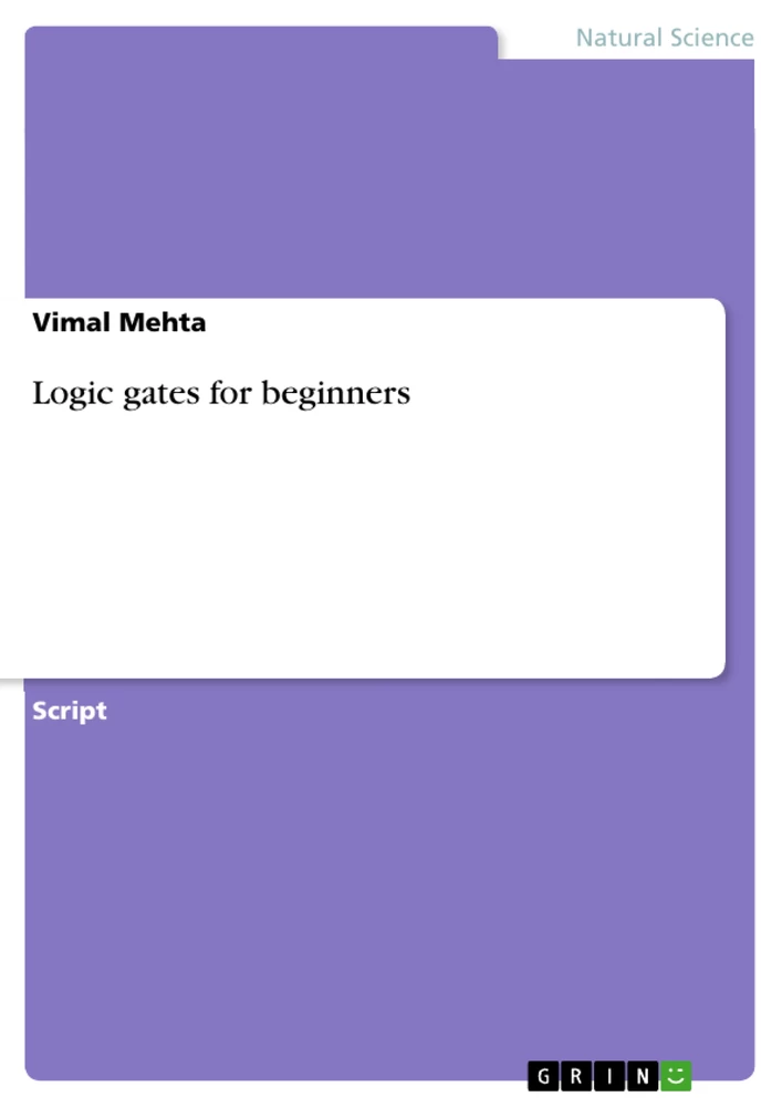 Titel: Logic gates for beginners