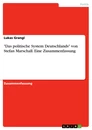 Título: "Das politische System Deutschlands" von Stefan Marschall. Eine Zusammenfassung