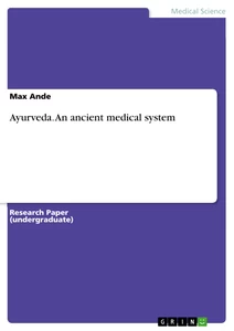 Titel: Ayurveda. An ancient medical system