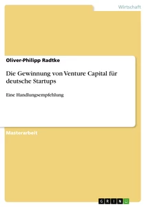 Title: Die Gewinnung von Venture Capital für deutsche Startups