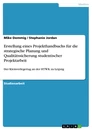 Titel: Erstellung eines Projekthandbuchs für die strategische Planung und Qualitätssicherung studentischer Projektarbeit