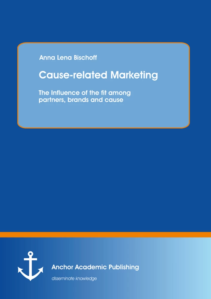 Title: Cause-related Marketing: The Influence of the fit among partners, brands and cause